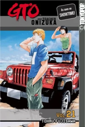 GTO: Great Teacher Onizuka - Vol. 21