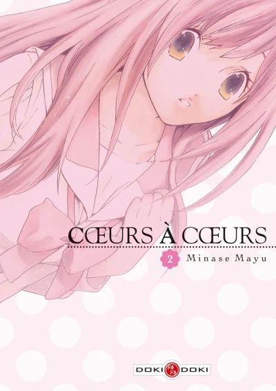 Cœurs à Cœurs - T. 02