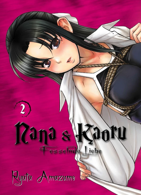 Nana & Kaoru: Fesselnde Liebe - Bd. 02 [eBook]
