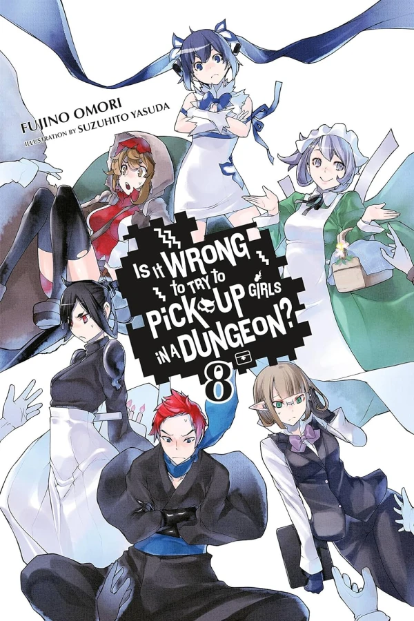 Is It Wrong to Try to Pick Up Girls in a Dungeon? - Vol. 08