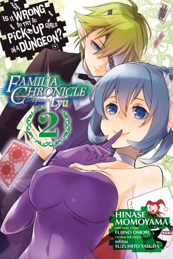 Is It Wrong to Try to Pick Up Girls in a Dungeon? Familia Chronicle: Episode Lyu - Vol. 02 [eBook]