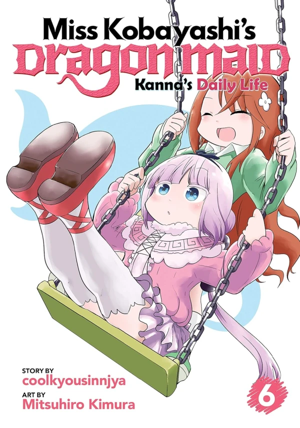 Miss Kobayashi’s Dragon Maid: Kanna’s Daily Life - Vol. 06