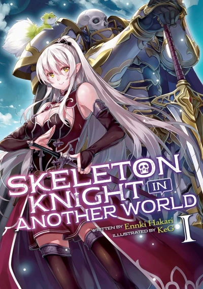 Skeleton Knight in Another World - Vol. 01 [eBook]