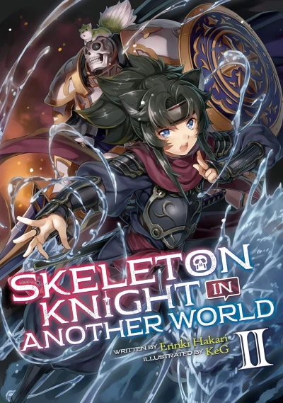 Skeleton Knight in Another World - Vol. 02 [eBook]