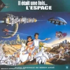 Il était une fois... L'espace - OST