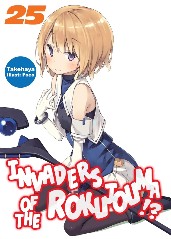 Invaders of the Rokujouma!? - Vol. 25 [eBook]