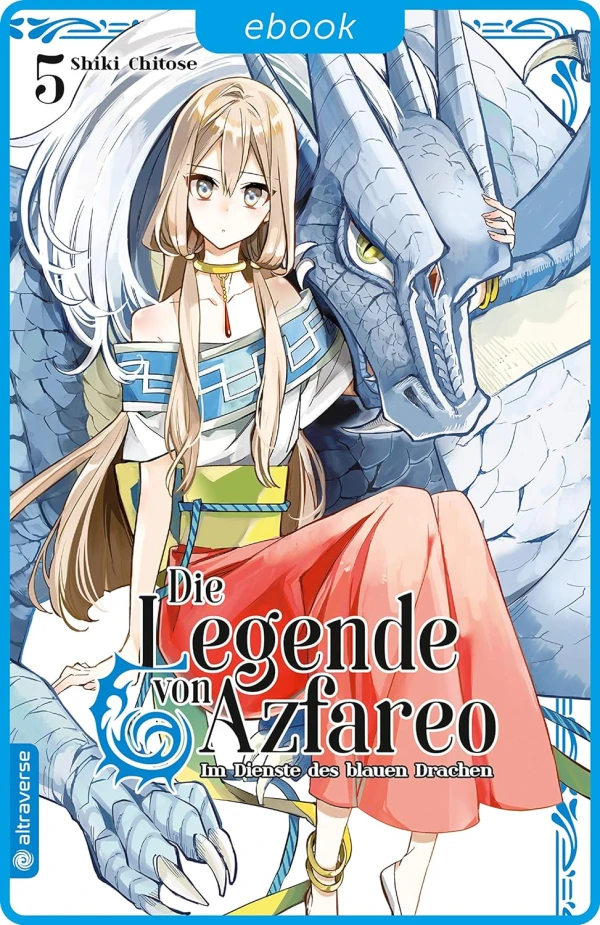 Die Legende von Azfareo: Im Dienste des blauen Drachen - Bd. 05