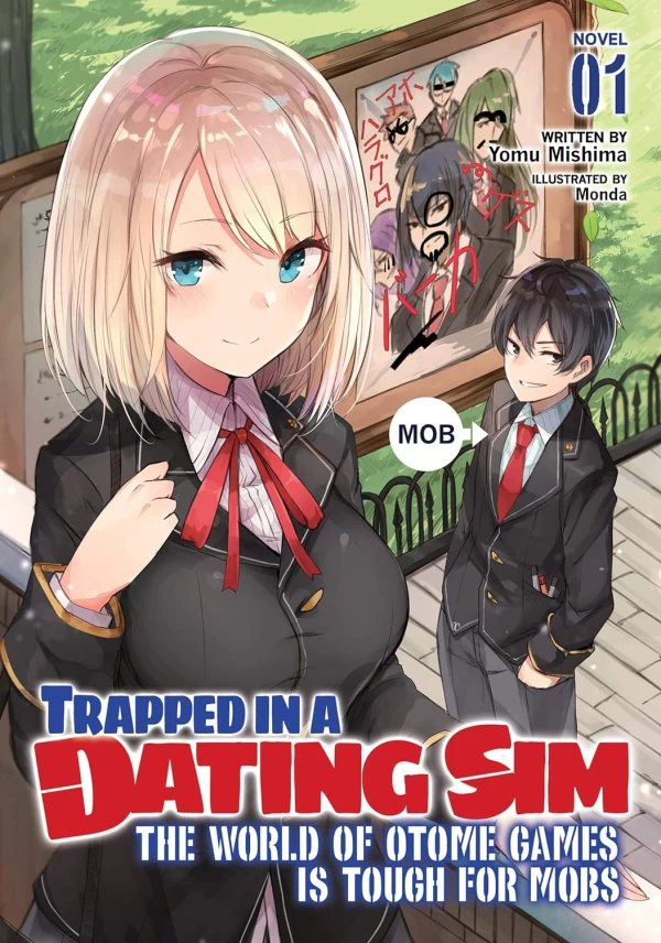 Trapped in a Dating Sim: The World of Otome Games Is Tough for Mobs - Vol. 01