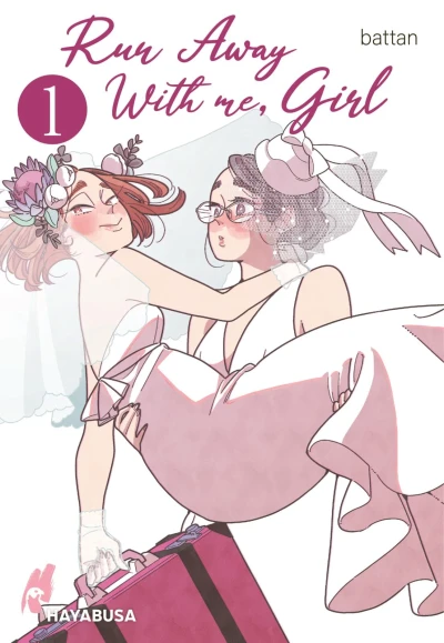 Run Away With me, Girl - Sammelband 01