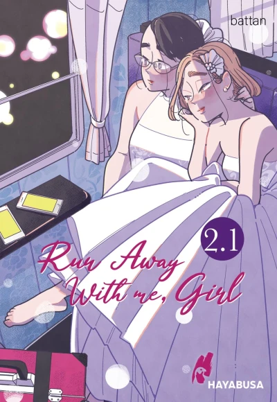 Run Away With me, Girl - Bd. 02.1 [eBook]