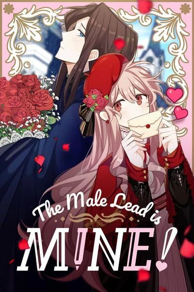 Manga: The Male Lead Is Mine!
