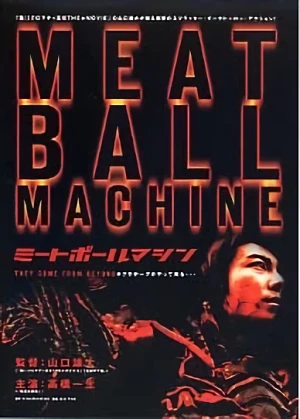 Película: Meatball Machine