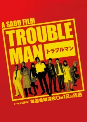 Película: Troubleman