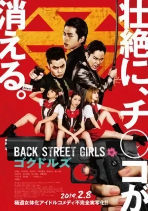 Película: Back Street Girls: Gokudols