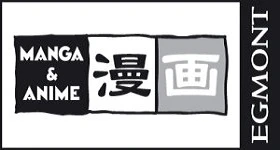 Noticias: Egmont Manga: Programm von Oktober 2017 bis März 2018