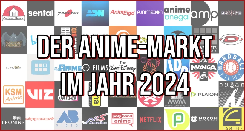 Noticias: Der Anime-Markt im Jahr 2024
