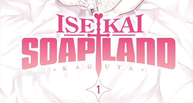 Noticias: MangaMoon lizenziert „Isekai Soapland Kaguya“